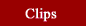 Clips