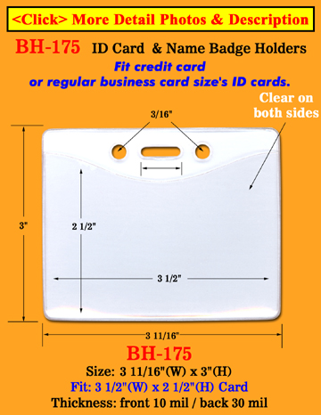 Heavy Duty Horiaontal Security Badge Holder: 3 1/2"(W)x 2 1/2"(H) Credit Card Size 