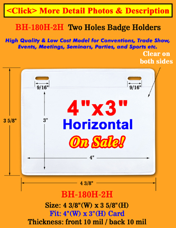 Economy Two Holes Badge Holders - 4"x3"  Horizontal Badge Holders