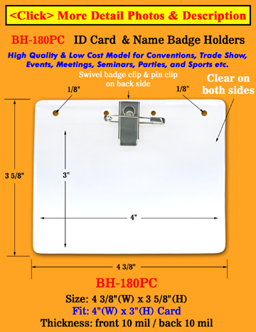 Low Cost Pin-On & Clip-On ID Holder: 4"(w)x3"(h) With Pin & Badge Clip BH-180PC/Per-Piece