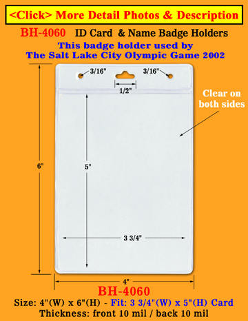 The Most Popular Low Cost Credit Card Size Badge Holders: 3 1/2"(W)x2 1/2"(H) Horizontal