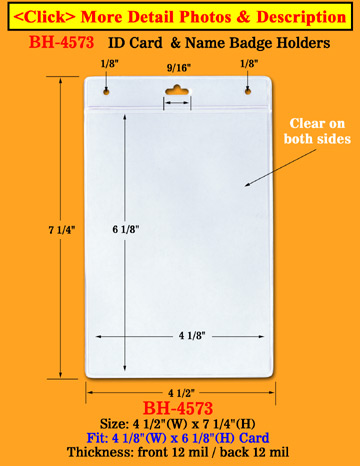 4x6 ID Badge Holders For Big Size Top Loading Vertical Inserts 