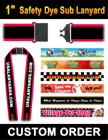 1" Neck Lanyards Breakaway Safety with Dye Sub Custom Printed Big Images