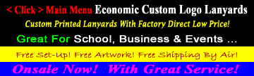 Click Main Menu: Economic Custom Logo Lanyard Supplies