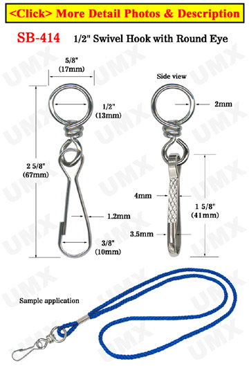 Small Round Eye Swivel Hooks: For Small Round Cords or Flat Straps