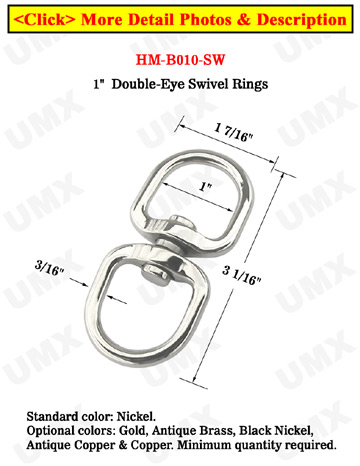 Large Size Swivel Double Rings: With 1" Big Eye-Rings 
