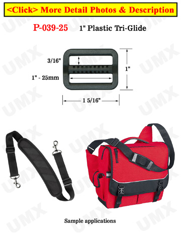 1" Heavy Duty Plastic Tri-Glides: Strap Length Adjusters