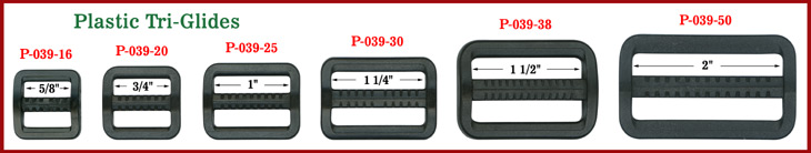 Plastic Tri-Glides:  Function as Strap Connectors, Adjusters or Strapping Buckles