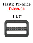 1 1/4"  Strap Length Adjusters: Plastic Tri-Glides P-039-30/Per-Piece