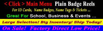 Click Main Menu: In Stock Badge reel Supplies