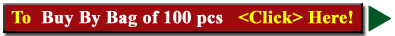 Click - To Place Order By Bag Of 100 Pcs